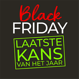 LAATSTE KANS: BLACK FRIDAY